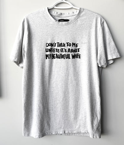 Beautiful Wife T-Shirt