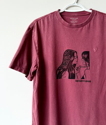 Do Who You Love T-Shirt