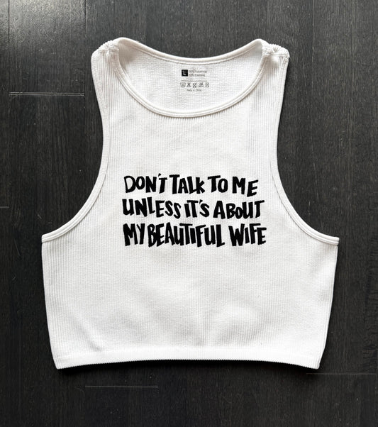 Beautiful Wife Cropped Tank