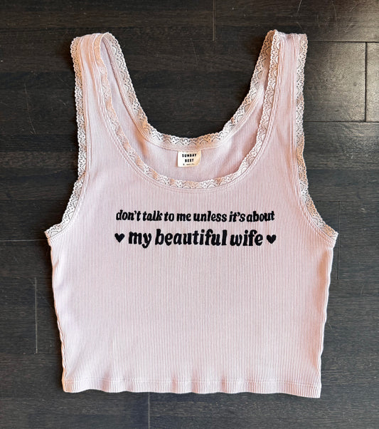 Beautiful Wife Cropped Tank