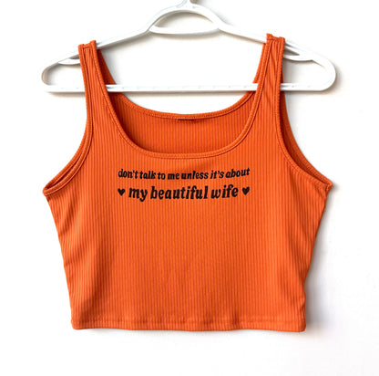 Beautiful Wife Cropped Tank