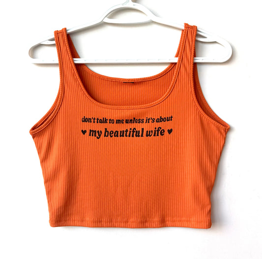 Beautiful Wife Cropped Tank