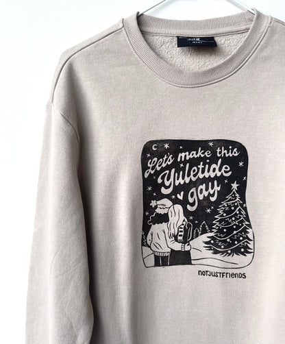 Make The Yuletide Gay Crewneck