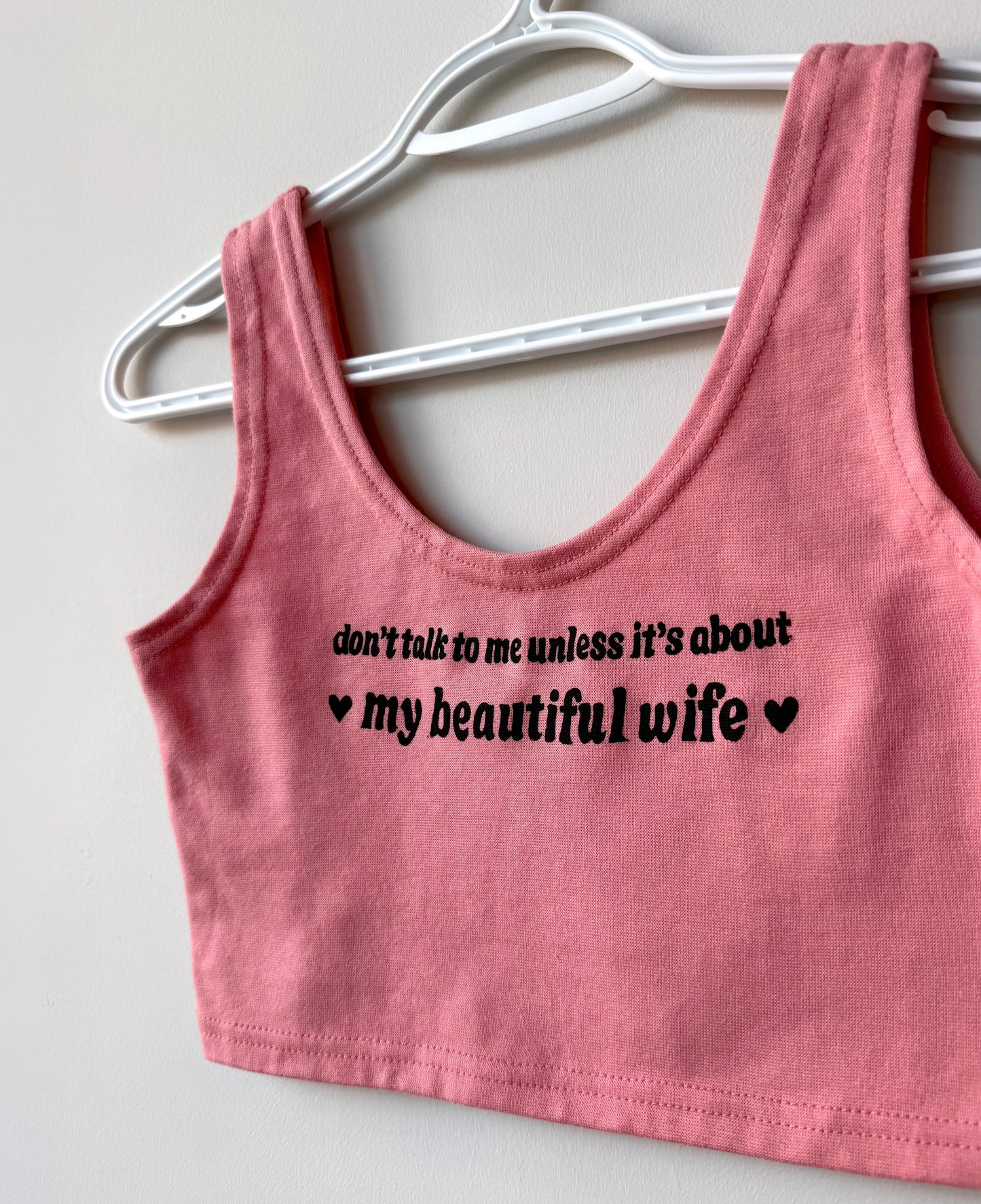 Beautiful Wife Cropped Tank