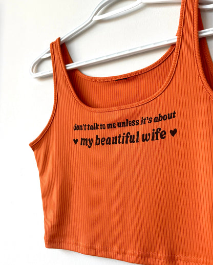 Beautiful Wife Cropped Tank