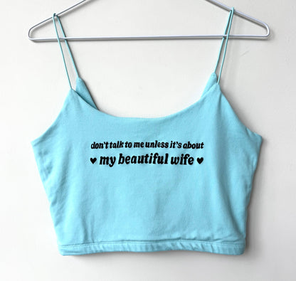 Beautiful Wife Cropped Tank
