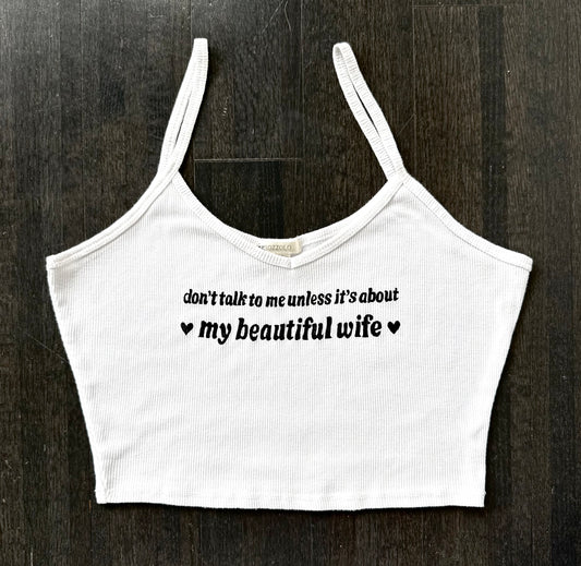Beautiful Wife Cropped Tank