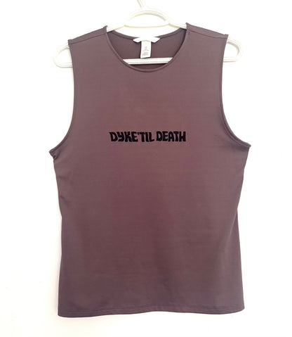 Dyke Til Death Tank Top