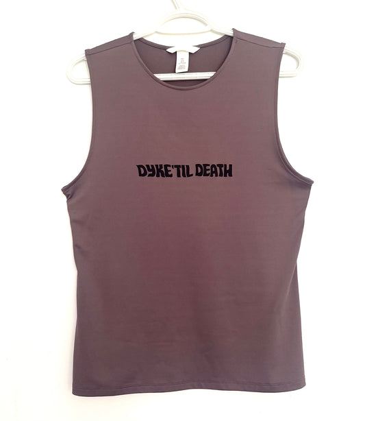 Dyke Til Death Tank Top
