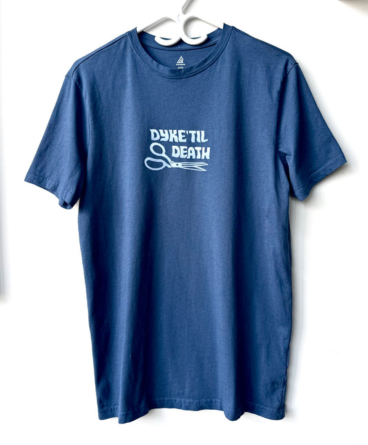 Dyke ‘Til Death T-Shirt