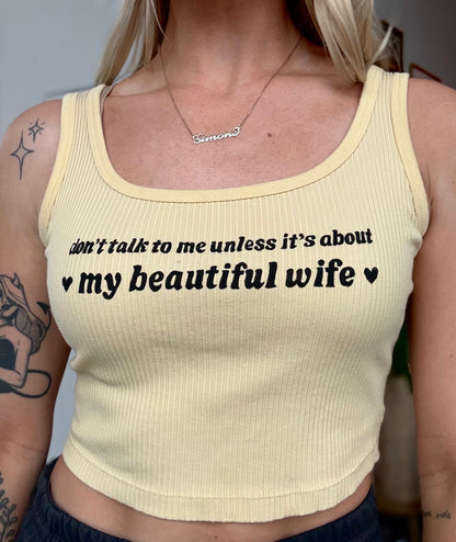 Beautiful Wife Cropped Tank