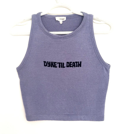 Dyke ‘Til Death Cropped Tank